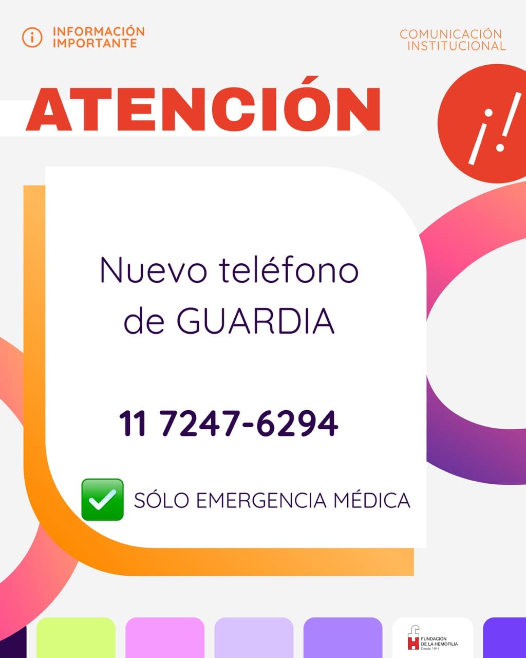 Nuevo teléfono de guardia: 11 7247-6294